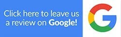 Click here to leave us a review on Google
